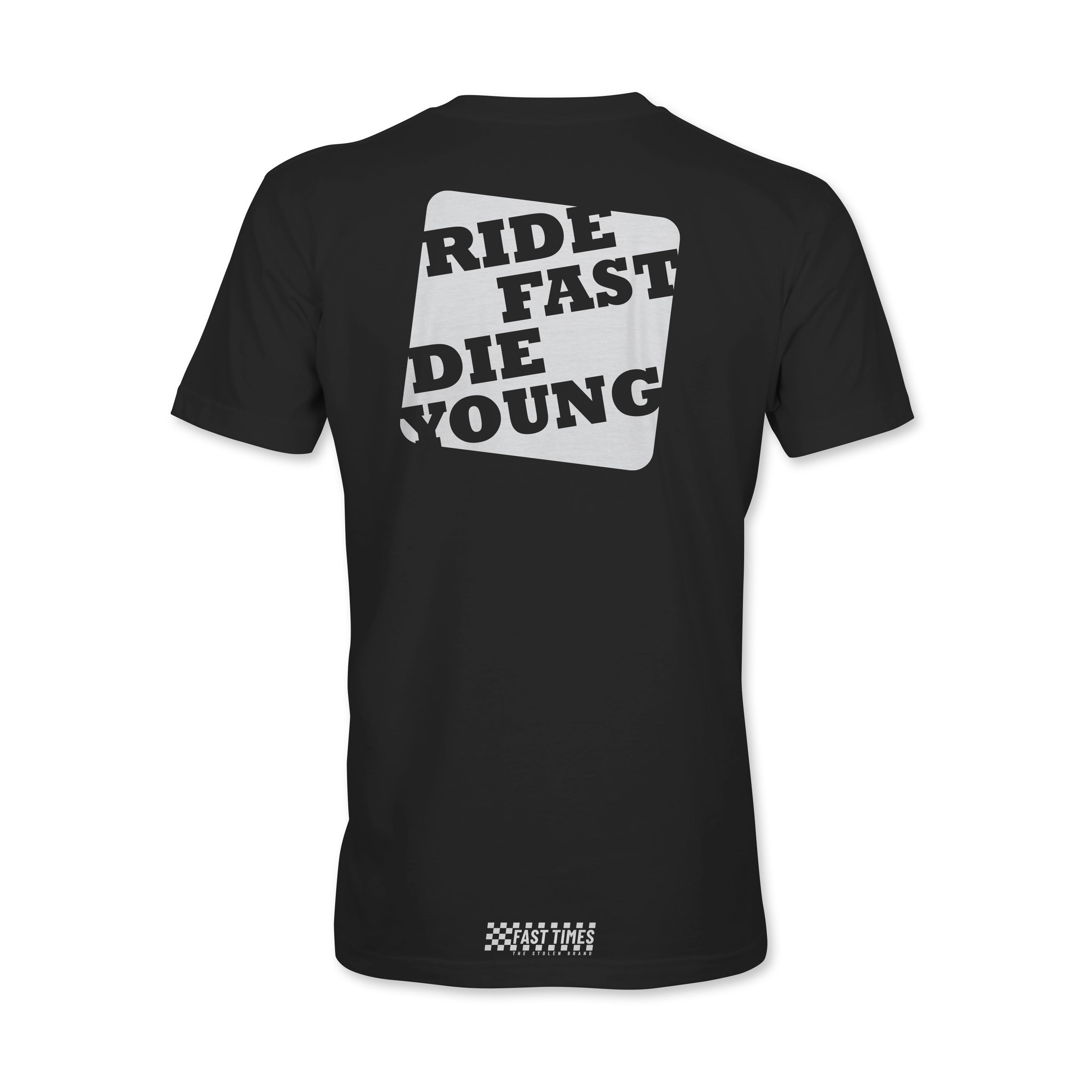FAST-TIMES COLLECTION RIDE FAST DIE YOUNG TEE